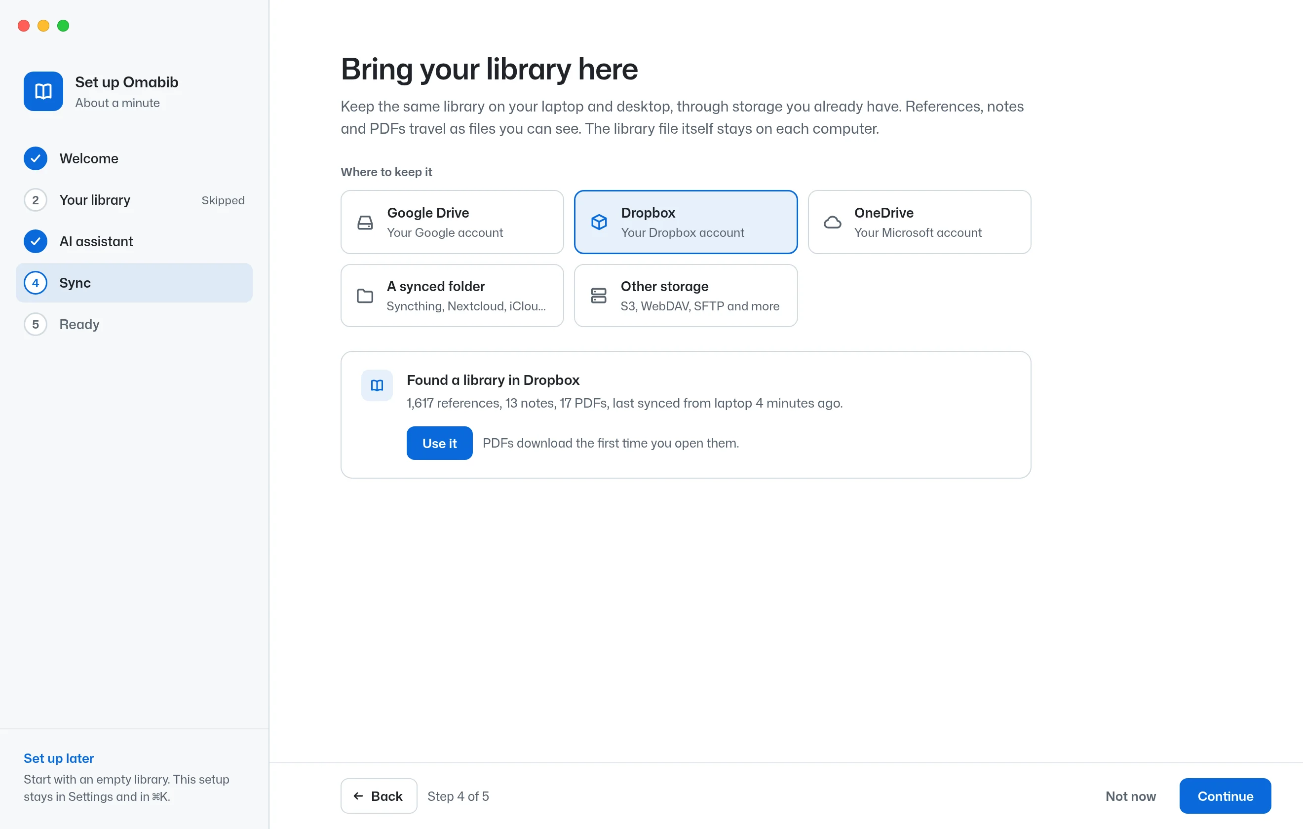 Choosing where to sync, with a library found in Dropbox, ready to use.